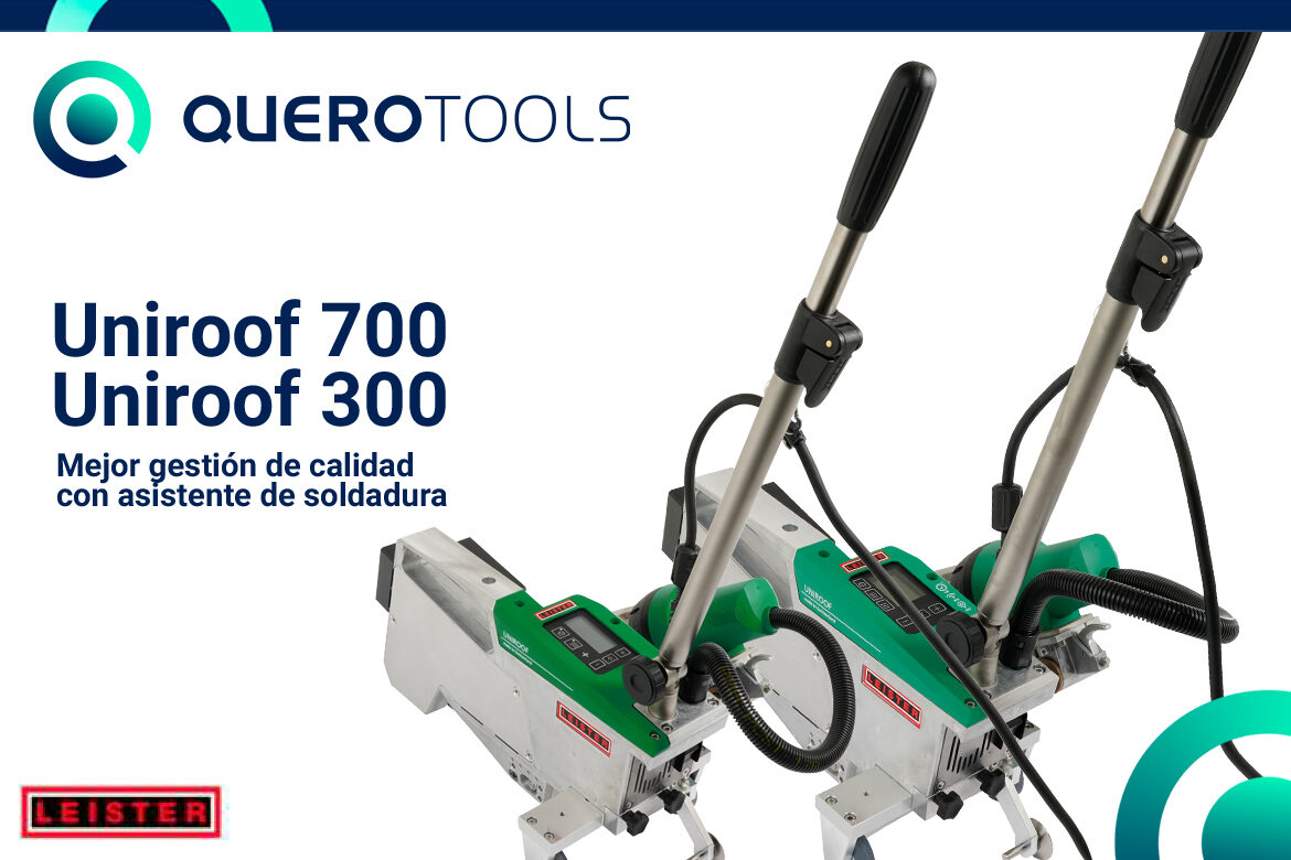 Nuevas soldadoras automáticas Leister UniRoof 700/300