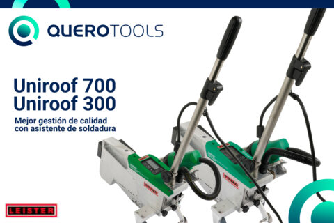 Nuevas soldadoras automáticas Leister UniRoof 700/300